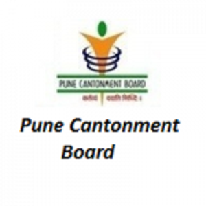 पुणे छावनी परिषद भर्ती। Pune Cantonment Board Recruitment