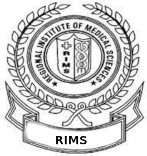 क्षेत्रीय आयुर्विज्ञान संस्थान भर्ती। Regional Institute of Medical Sciences (RIMS) Recruitment